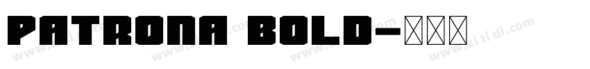patrona bold字体转换